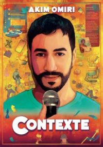 Akim Omiri - "Contexte"